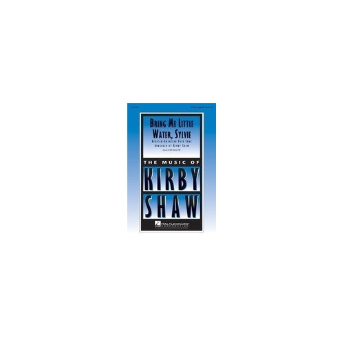 Bring Me Little Water Sylvie SATB A Cappella Choral Score