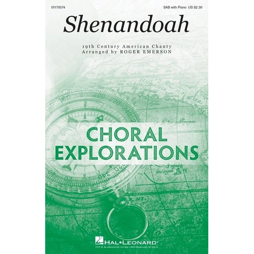 Shenandoah SAB Choral Music by Hal Leonard, 12 Pages, Choral Exploration Series
