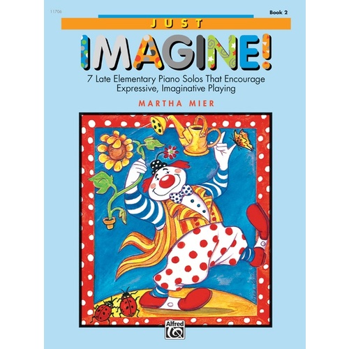 Just Imagine Book 2 - Piano Solo