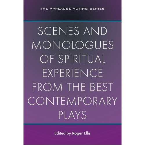 Scenes And Monologues Of Spiritual Experience (Softcover Book)
