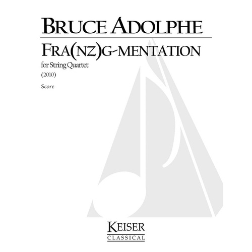 Adolphe - Fra(Nz)G-Mentation String Quartet Full Score (Pod) (Music Score)