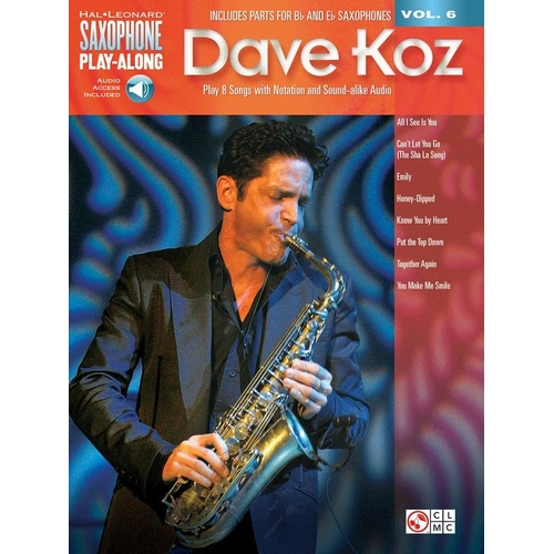 Dave Koz Saxophone Play-Along V6 BK/OLA with CD and Software, 56 Pages, Hal Leonard