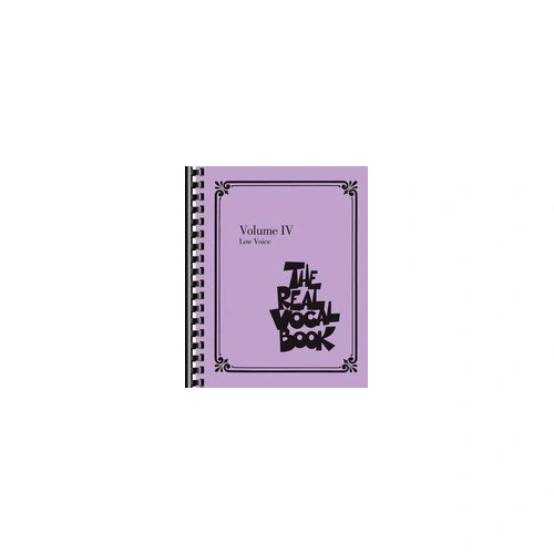 Real Vocal Book Volume 4 Low Voice - 472 Pages, Hal Leonard, Vocal Jazz Classics, 300 Titles, Includes Popular Songs