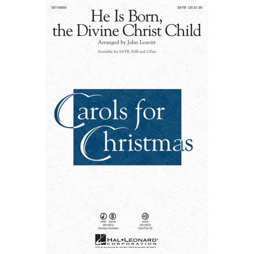 He Is Born The Divine Christ Child Choirtrax Cd