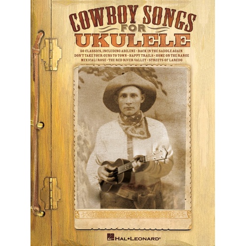 Cowboy Songs For Ukulele (Softcover Book)