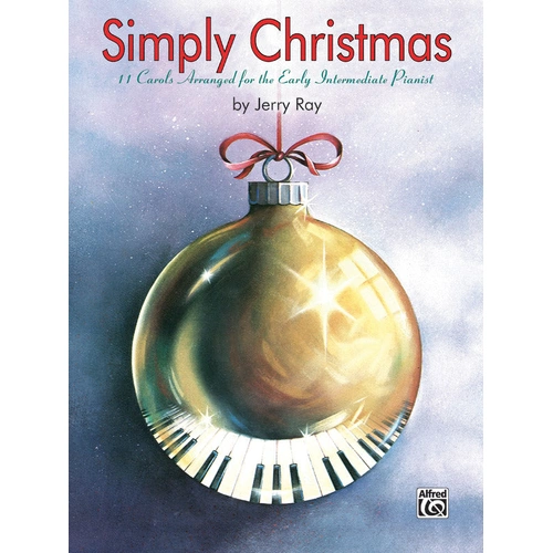 Simply Christmas Piano Sheet Music for Early Intermediate Players