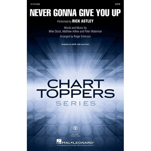 Never Gonna Give You Up SATB Choral Arrangement