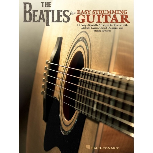 The Beatles for Easy Strumming Guitar Songbook