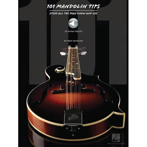 101 Mandolin Tips by Fred Sokolow, 82 Pages, Hal Leonard