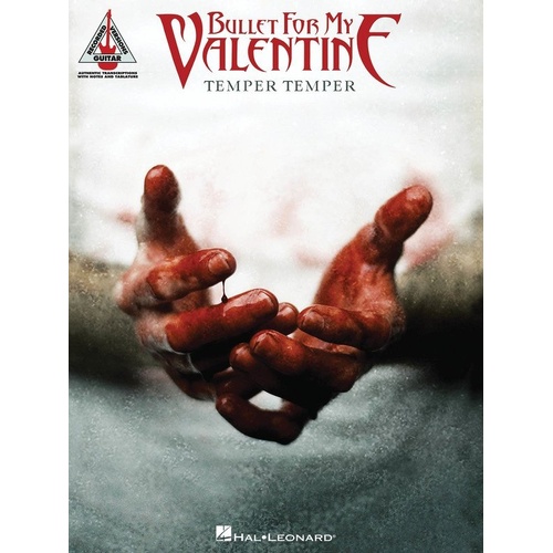 Bullet for My Valentine: Temper Temper Guitar Recorded Versions - 11 Transcriptions with TAB
