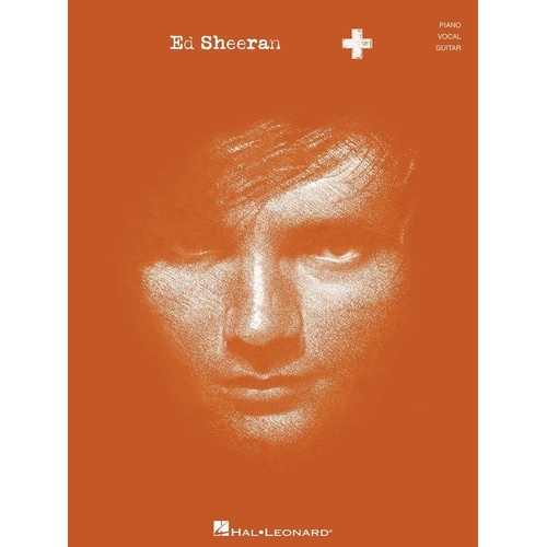 Ed Sheeran - + (Plus) PVG Songbook for Piano, Vocal & Guitar, 80 Pages, Hal Leonard