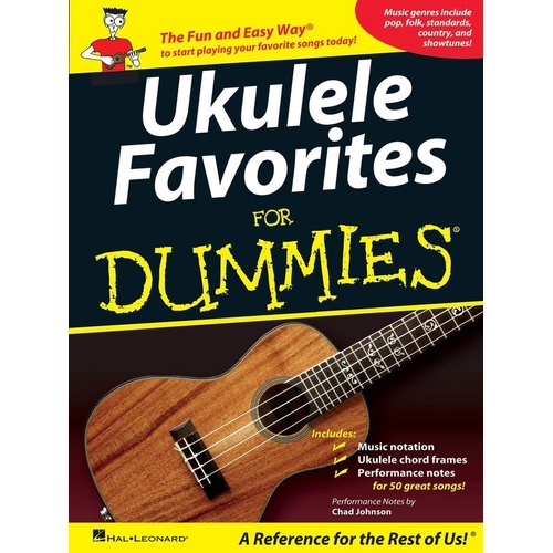 Ukulele Favorites for Dummies by Hal Leonard - 50 Songs, Chord Frames, Lyrics, Performance Notes, 192 Pages