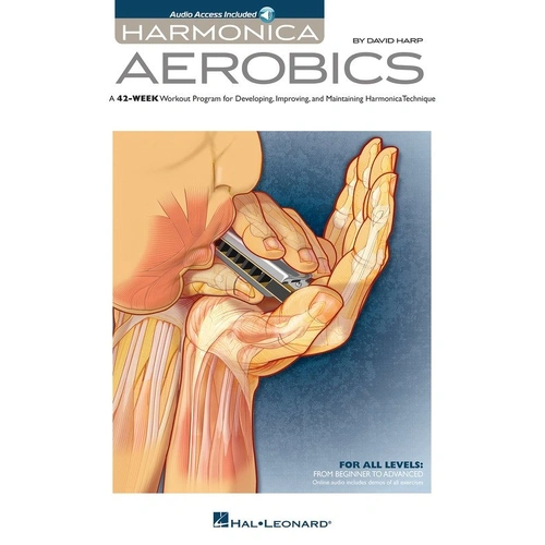Harmonica Aerobics Book by Hal Leonard - 42-Week Regimen for All Skill Levels, 96 Pages