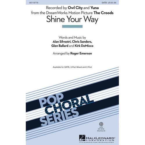 Shine Your Way Choral Score - Hal Leonard, Pop Choral Series, 12 Pages, From The Croods, Suitable for All Ages