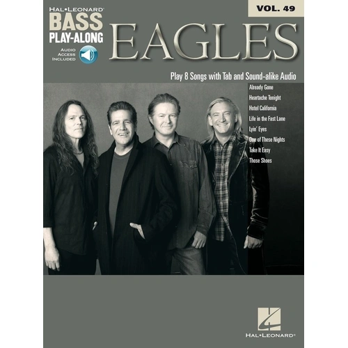 Eagles Bass Playalong V49 BK/OLA by Hal Leonard, 72 Pages, Standard Notation & TAB, Includes Audio Access for Songs and Backing Tracks