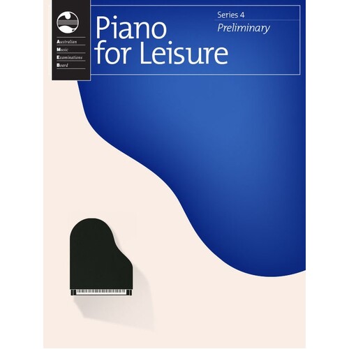AMEB Piano For Leisure Preliminary Series 4 (Softcover Book)