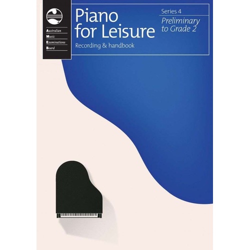 AMEB Piano for Leisure Prelim to Grade 2 Series 4 Recording & Handbook