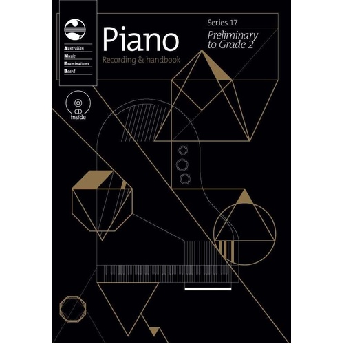 AMEB Piano Preliminary to Grade 2 Series 17 CD Recording Handbook