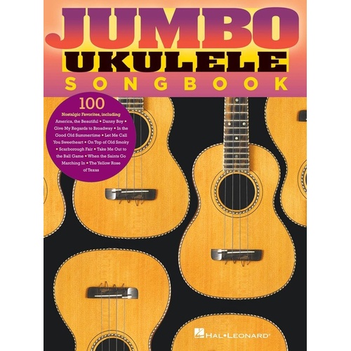 Jumbo Ukulele Songbook by Hal Leonard - 100 Folk Standards for Ukulele with Melody Line, Lyrics & Chords, 160 Pages
