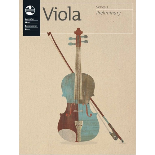 Viola Series 2 Preliminary Grade Book by AMEB