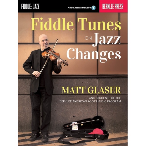 Fiddle Tunes On Jazz Changes (Softcover Book/Online Audio)