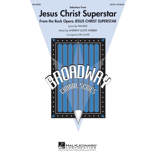 Selections From Jesus Christ Superstar SATB (Octavo)