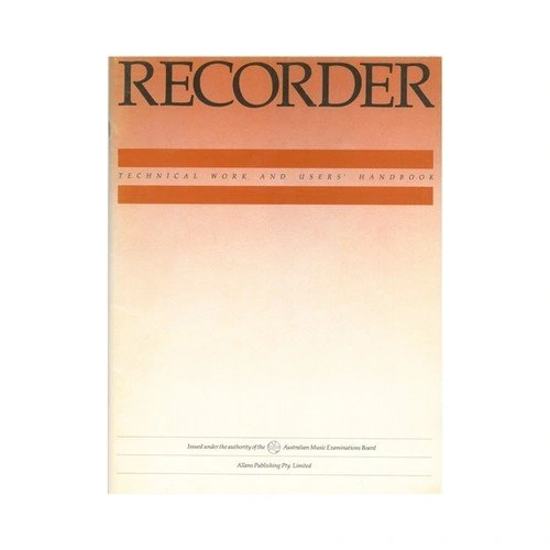 AMEB Recorder Technical Work and Users Handbook