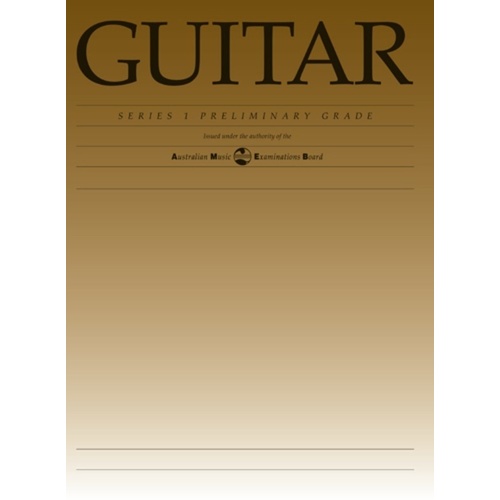 AMEB Classical Guitar Preliminary Grade Series 1 (Softcover Book)
