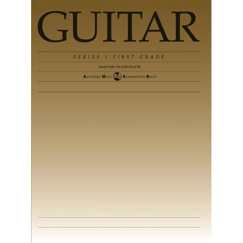 AMEB Classical Guitar Grade 1 Series 1 Repertoire Book