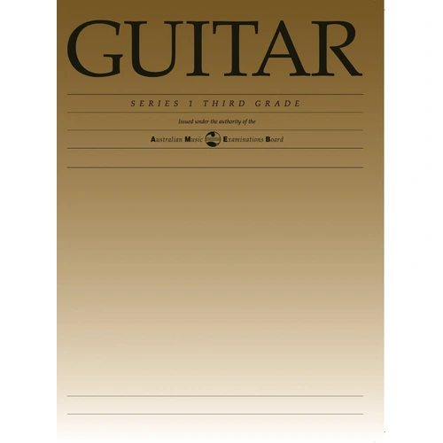 AMEB Classical Guitar Grade 3 Series 1 Repertoire Book