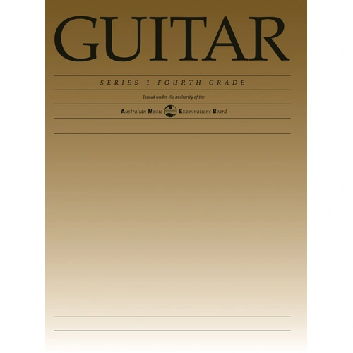 AMEB Classical Guitar Grade 4 Series 1 Repertoire Book