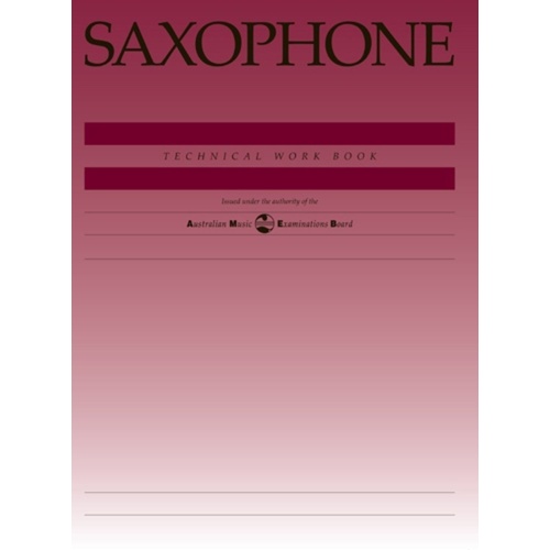 AMEB Saxophone Technical Workbook Revised (Softcover Book)