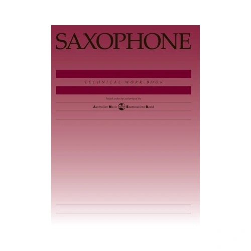 AMEB Saxophone Technical Workbook for Leisure Syllabus