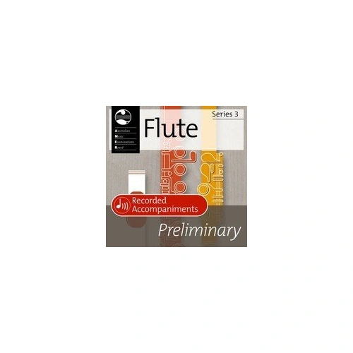 AMEB Flute Preliminary Series 3 Recorded Accompaniment CD