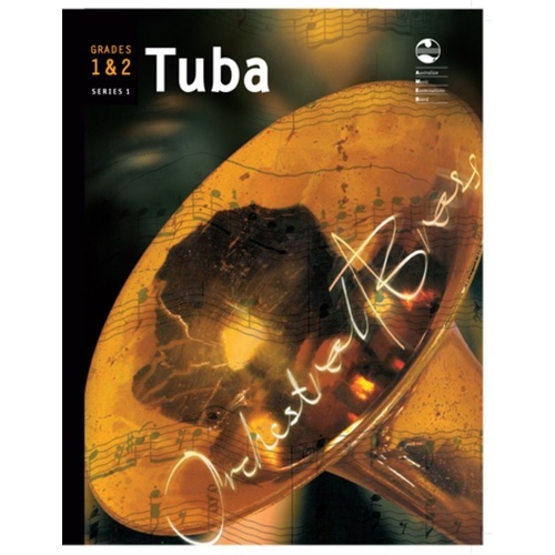 AMEB Tuba Grade 1 And 2 Orchestral Brass (Softcover Book)