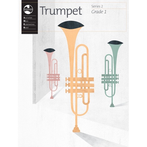 AMEB Trumpet Series 2 Grade 1 Book with Piano Accompaniment
