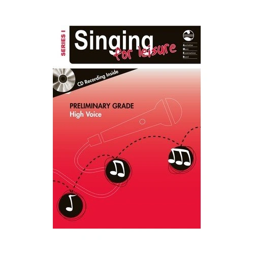 AMEB Singing for Leisure Preliminary Grade High Voice Book/CD Series 1