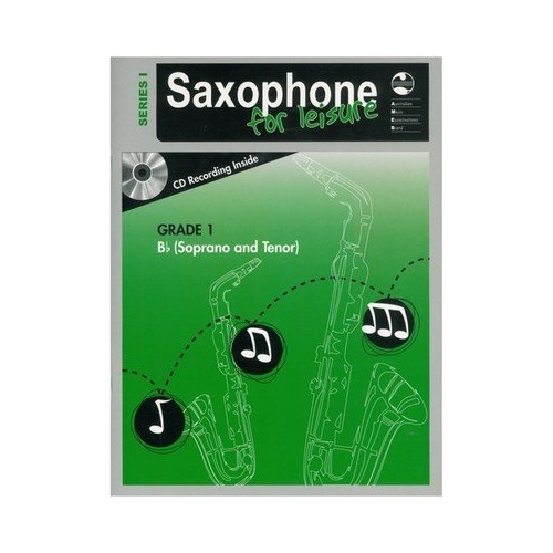 AMEB Saxophone for Leisure Grade 1 B Flat Book and CD Series 1
