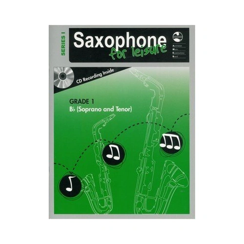 AMEB Saxophone for Leisure Grade 1 B Flat Book/CD Series 1