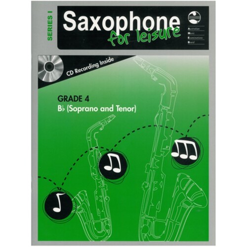 AMEB Saxophone For Leisure Grade 4 B Flat Book/CD Ser 1 (Softcover Book/CD)