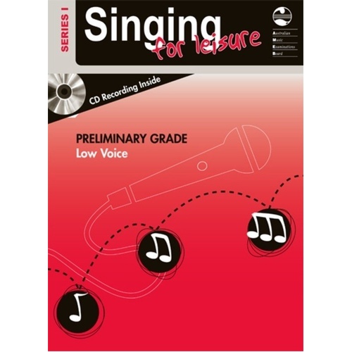 AMEB Singing for Leisure Preliminary Grade Low Voice BK/CD Series 1