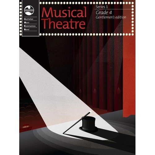 AMEB Musical Theatre Series 1 Grade 4 Gentlemen's Edition for Voice