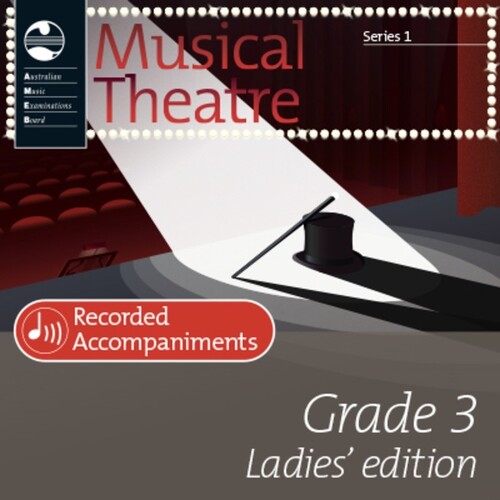AMEB Musical Theatre Series 1 Gr 3 Ladies Rec Accomp 