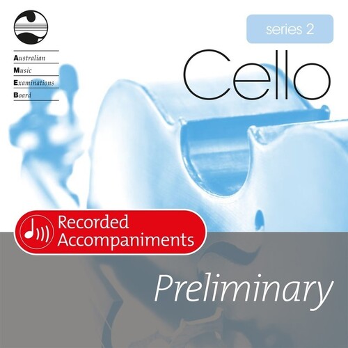 AMEB Cello Preliminary Series 2 Recorded Accomp CD (CD Only)