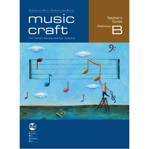 AMEB Music Craft Teachers Guide Prelim Gr B (Softcover Book)