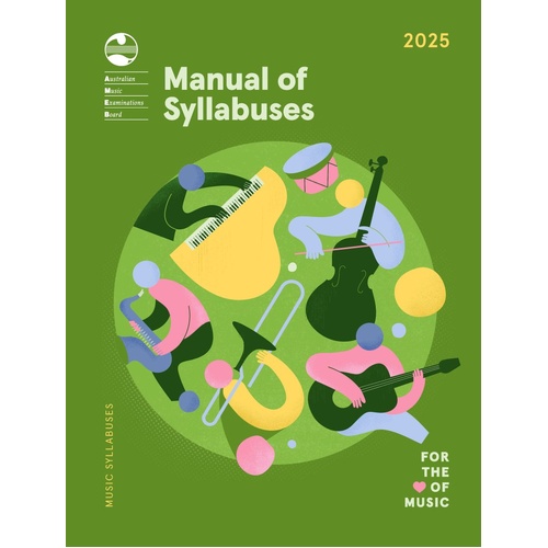 AMEB 2025 Manual of Syllabuses for Practical and Written Exams
