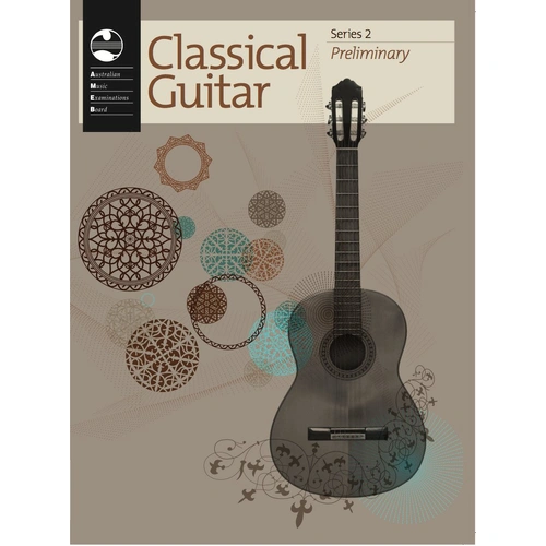 AMEB Classical Guitar Preliminary Grade Series 2