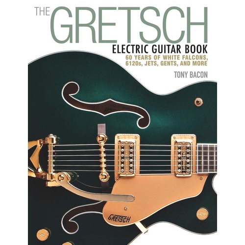 Gretsch Electric Guitar Book (Softcover Book)