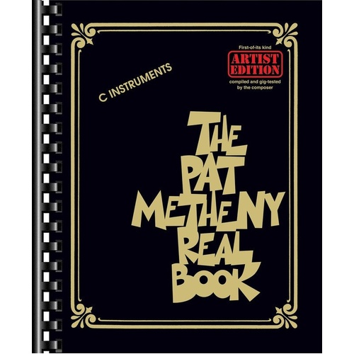 Pat Metheny Real Book for C Instruments - 147 Tunes, Hal Leonard, 272 Pages