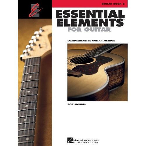 Essential Elements for Guitar, Book 2 - Hal Leonard, 96 Pages, Guitar Solo